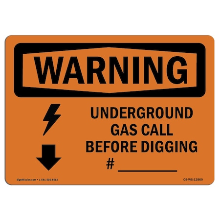 OSHA WARNING Sign, Underground Gas Call Custom, 7in X 5in Decal